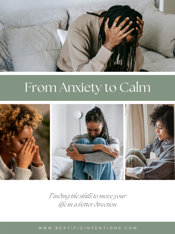 From Anxiety to Calm